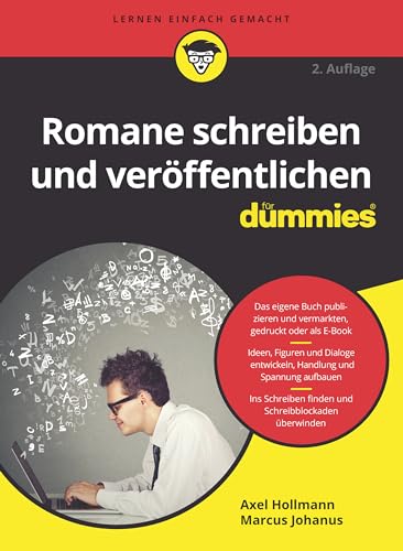 Romane schreiben und veröffentlichen für Dummies von Wiley-VCH