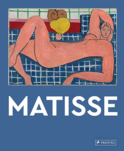 Matisse: Große Meister der Kunst. Mit zahlreichen Farbabbildungen von Prestel