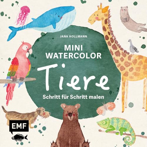 Mini Watercolor – Tiere: Niedliche Tiere Schritt für Schritt in Aquarell malen | Mit allen Grundlagen und Vorzeichnungen – von Hund und Katze bis Elefant und Papagei Mini Watercolor – Tiere: Niedliche Tiere Schritt für Schritt in Aquarell malen | Mit allen Grundlagen und Vorzeichnungen – von Hund und Katze bis Elefant und Papagei von Edition Michael Fischer / EMF Verlag