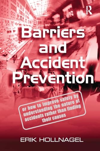 Barriers and Accident Prevention von Routledge