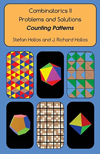 Combinatorics II Problems and Solutions: Counting Patterns