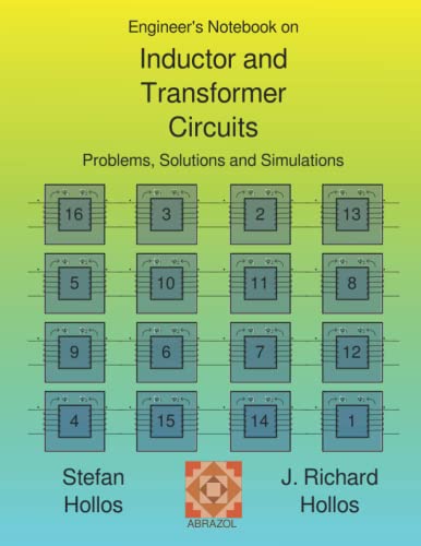 Engineer's Notebook on Inductor and Transformer Circuits: problems, solutions and simulations