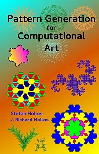 Pattern Generation for Computational Art von Abrazol Publishing