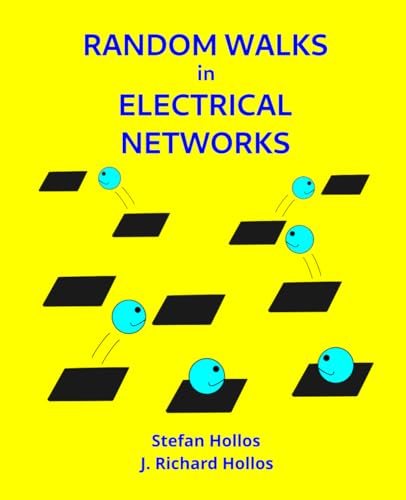 Random Walks in Electrical Networks von Abrazol Publishing