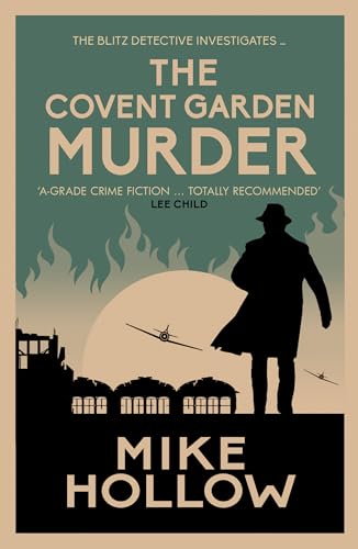 The Covent Garden Murder (8): The Compelling Wartime Murder Mystery (Blitz Detective, Band 8) von Allison & Busby