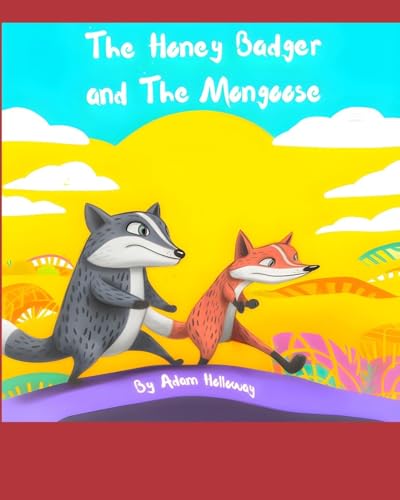 The Honey Badger and The Mongoose von Blurb