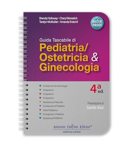 Guida tascabile di pediatria-ostetricia & ginecologia Guida tascabile di pediatria-ostetricia & ginecologia von Antonio Delfino Editore