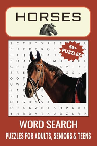 Horses Word Search Puzzle Book: Easy-to-Read Puzzles Featuring Horse Breeds, Horse Care, and Equestrian Fun. Horses Word Search Puzzle Book: Easy-to-Read Puzzles Featuring Horse Breeds, Horse Care, and Equestrian Fun. von Independently published
