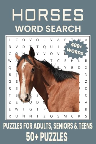 Horses Word Search Puzzle Book: Fun and Relaxing Puzzles About Horse Breeds, Wild Horses, and Equestrian Life. Horses Word Search Puzzle Book: Fun and Relaxing Puzzles About Horse Breeds, Wild Horses, and Equestrian Life. von Independently published