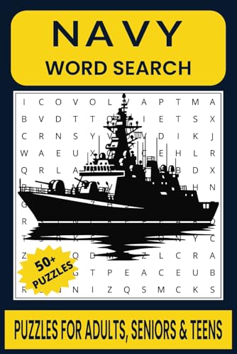 Navy Word Search Puzzle Book: Word Searches with Easy to Read Print about Navy, Military, Navy Warships and More | 6x9 inches, 110 pages | 50+ Puzzles... Gift for Vacations, Holidays and Free Times. Navy Word Search Puzzle Book: Word Searches with Easy to Read Print about Navy, Military, Navy Warships and More | 6x9 inches, 110 pages | 50+ Puzzles... Gift for Vacations, Holidays and Free Times. von Independently published