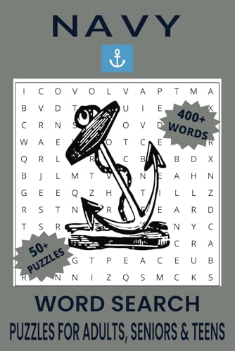 Navy Word Search Puzzle Book: Word Searches with Easy to Read Print about Navy, Navy Warships, Military and More | 6x9 inches, 110 pages | 50+ Puzzles... Gift for Vacations, Holidays and Free Times. Navy Word Search Puzzle Book: Word Searches with Easy to Read Print about Navy, Navy Warships, Military and More | 6x9 inches, 110 pages | 50+ Puzzles... Gift for Vacations, Holidays and Free Times. von Independently published