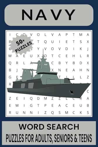 Navy Word Search Puzzle Book: Word Searches with Easy to Read Print about Navy, U.S. Navy, Warships and More | 6x9 inches, 110 pages | 50+ Puzzles... Gift for Vacations, Holidays and Free Times. Navy Word Search Puzzle Book: Word Searches with Easy to Read Print about Navy, U.S. Navy, Warships and More | 6x9 inches, 110 pages | 50+ Puzzles... Gift for Vacations, Holidays and Free Times. von Independently published