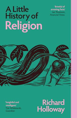 A Little History of Religion (Little Histories) von Yale University Press
