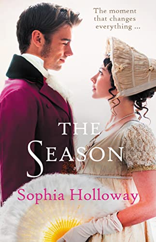 The Season: A classic Regency romance in the tradition of Georgette Heyer
