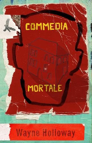 Commedia Mortale von Influx Press