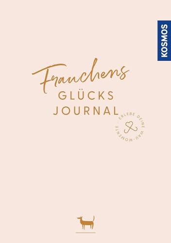 Frauchens Glücksjournal von Kosmos