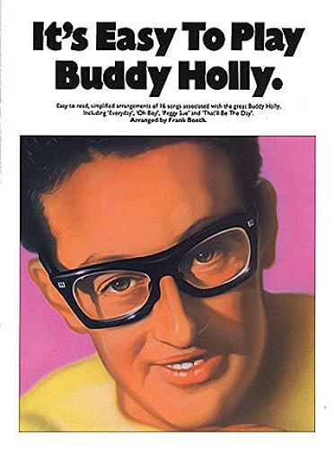 It's Easy To Play Buddy Holly It's Easy To Play Buddy Holly von For Dummies