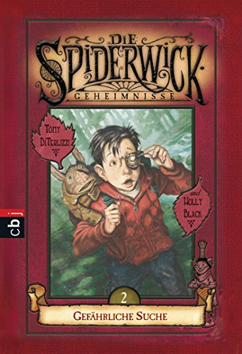 Die Spiderwick Geheimnisse - Gefährliche Suche (Die Spiderwick Geheimnisse-Reihe, Band 2) von cbj