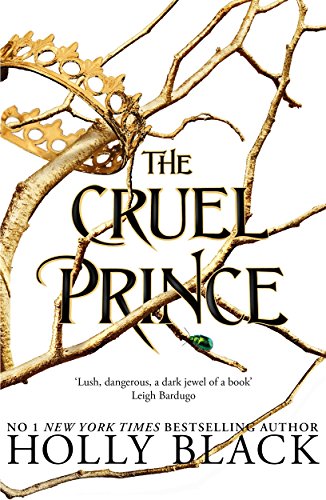 The Cruel Prince (The Folk of the Air) von Hot Key Books