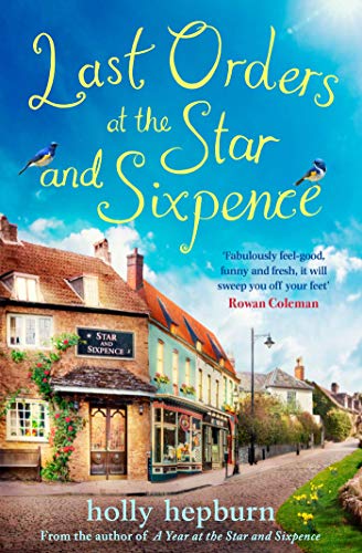 Last Orders at the Star and Sixpence: feel-good fiction set in the perfect village pub! von Simon & Schuster