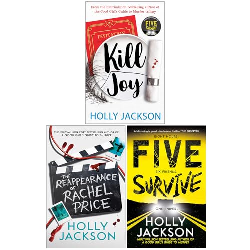 Holly Jackson Collection 3 Books Set (Kill Joy, The Reappearance of Rachel Price [Hardcover] & Five Survive)