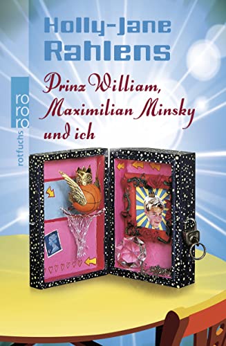 Prinz William, Maximilian Minsky und ich von Rowohlt Taschenbuch