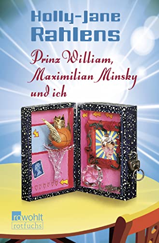 Prinz William, Maximilian Minsky und ich von Rowohlt Taschenbuch