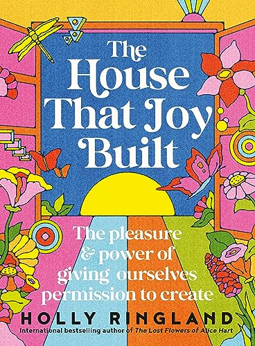 The House That Joy Built
