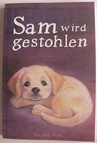 Sam wird gestohlen Sam wird gestohlen
