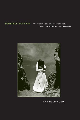 Sensible Ecstasy: Mysticism, Sexual Difference, and the Demands of History (Religion and Postmodernism)