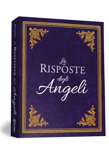 Le risposte degli angeli. Nuova ediz. von My Life