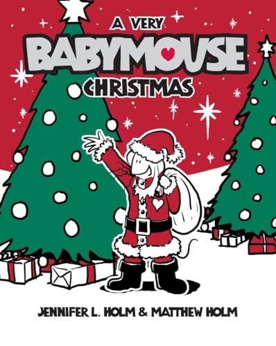 Babymouse #15: A Very Babymouse Christmas Babymouse #15: A Very Babymouse Christmas