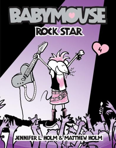 Babymouse #4: Rock Star Babymouse #4: Rock Star