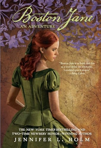 Boston Jane: An Adventure Boston Jane: An Adventure von Yearling