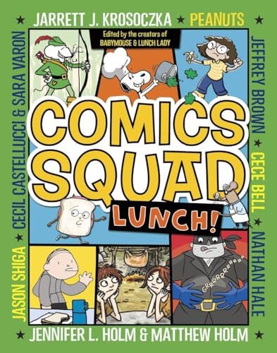 Comics Squad #2: Lunch!: (A Graphic Novel) von Random House Books for Young Readers