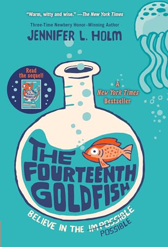The Fourteenth Goldfish: Believe in the Possible