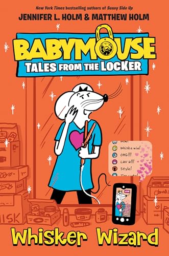 Whisker Wizard (Babymouse Tales from the Locker, Band 5)
