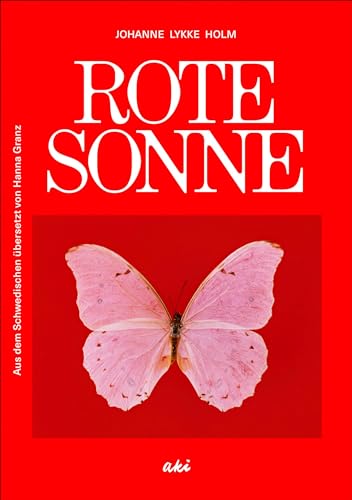 Rote Sonne von Kampa Verlag