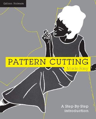 Pattern Cutting Made Easy: A step-by-step introduction to dressmaking von Batsford