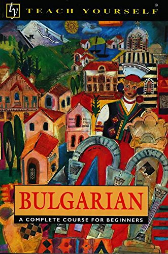 Bulgarian, Coursebook (Teach Yourself)