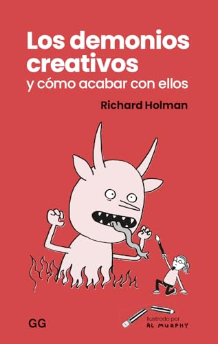 Los demonios creativos y como acabar con ellos von Editorial GG, SL