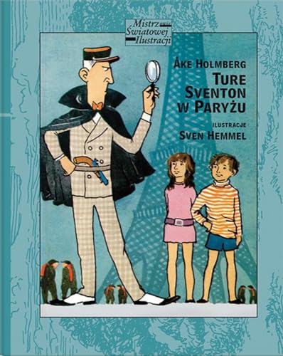Ture Sventon w Paryżu (MISTRZOWIE ŚWIATOWEJ ILUSTRACJI) von Dwie Siostry
