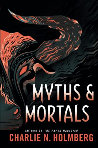 Myths and Mortals (Numina, Band 2) von 47north
