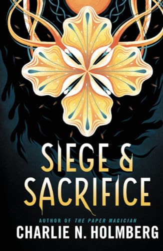 Siege and Sacrifice (Numina, Band 3) von 47North