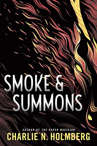 Smoke and Summons (Numina, Band 1)