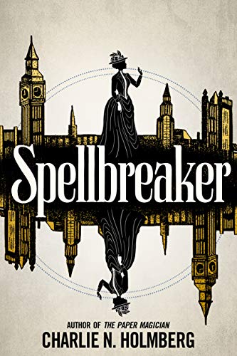 Spellbreaker von 47north
