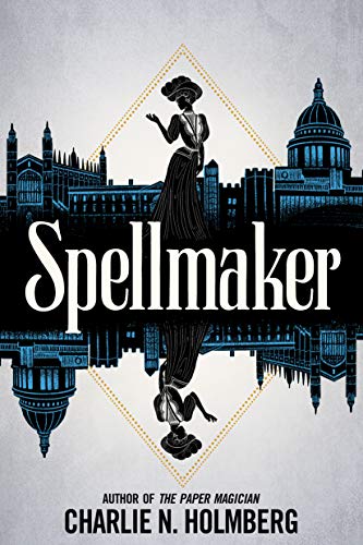 Spellmaker (Spellbreaker, Band 2) von 47north