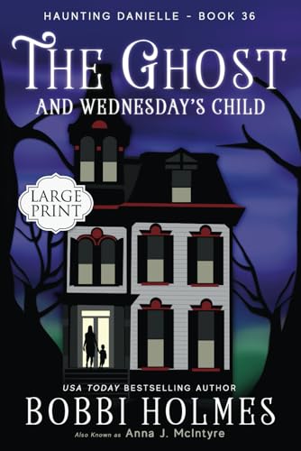 The Ghost and Wednesday’s Child von Independently published