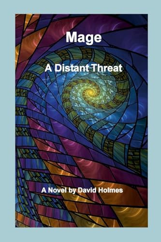Mage: A Distant Menace von Lulu.com