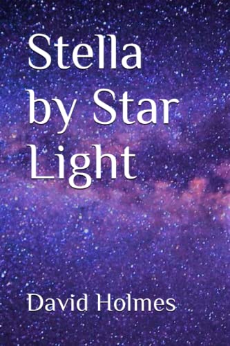 Stella by Star Light von Independently published